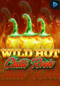 Bocoran RTP Slot Wild Hot Chilli Reels di 999hoki