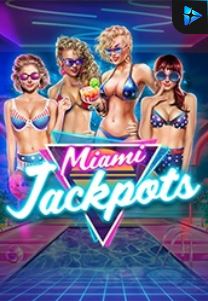 Bocoran RTP Slot Miami Jackpots di 999hoki
