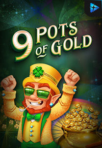 Bocoran RTP Slot 9-Pots-of-Gold-foto di 999hoki