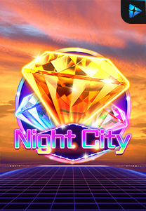 Bocoran RTP Slot Night City di 999hoki