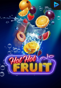 Bocoran RTP Slot Hot Hot Fruits di 999hoki