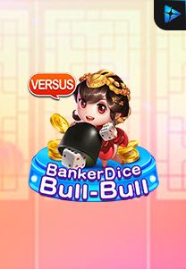 Bocoran RTP Slot Banker Dice Bull Bull di 999hoki