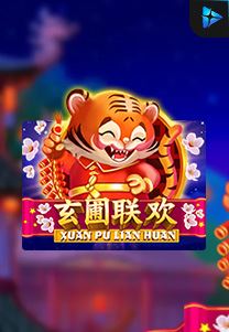 Bocoran RTP Slot Xuan-Pu-Lian-Huan di 999hoki